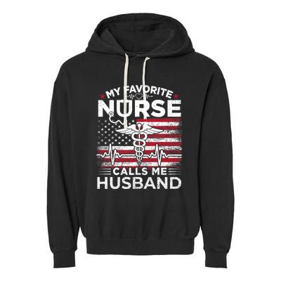 My Favorite Nurse Calls Me Husband Usa Flag Husband Garment-Dyed Fleece Hoodie