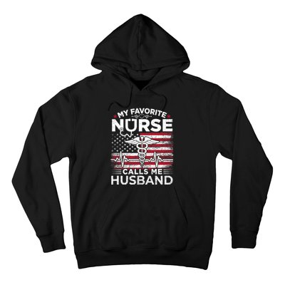 My Favorite Nurse Calls Me Husband Usa Flag Husband Hoodie