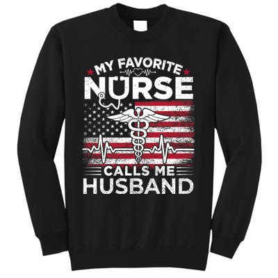 My Favorite Nurse Calls Me Husband Usa Flag Husband Sweatshirt