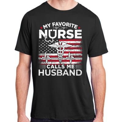 My Favorite Nurse Calls Me Husband Usa Flag Husband Adult ChromaSoft Performance T-Shirt