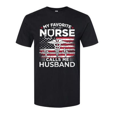 My Favorite Nurse Calls Me Husband Usa Flag Husband Softstyle CVC T-Shirt