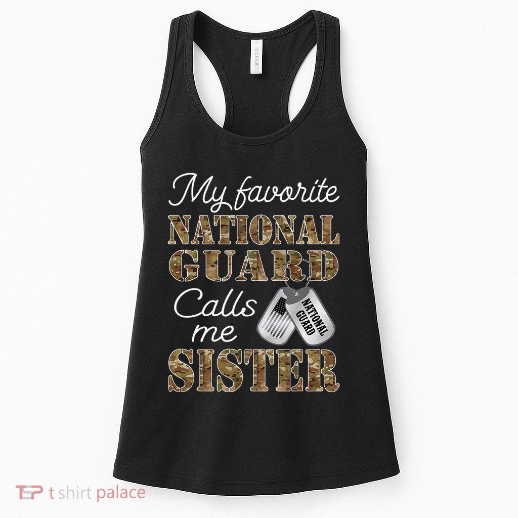My Favorite National Guard Calls Me Sister Proud Army Sister Womens Tank Top