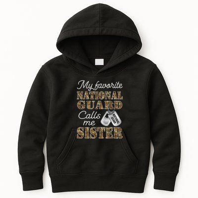My Favorite National Guard Calls Me Sister Proud Army Sister Kids Hoodie