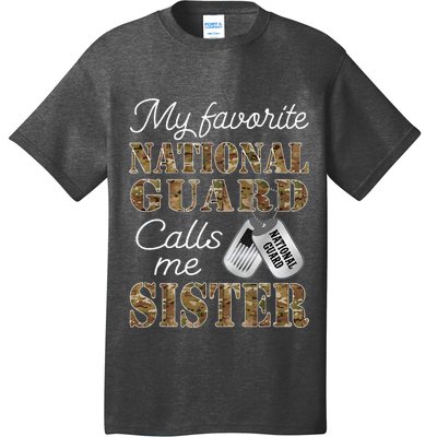 My Favorite National Guard Calls Me Sister Proud Army Sister T-Shirt