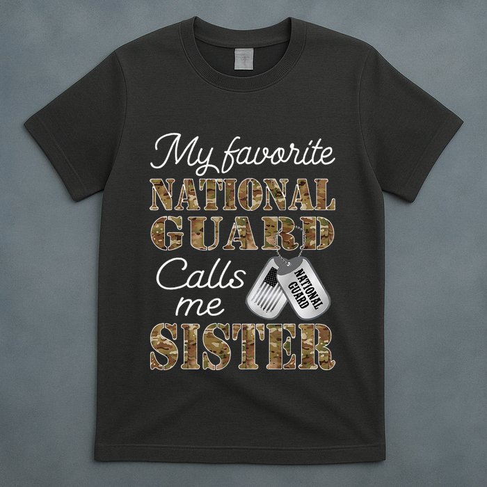 My Favorite National Guard Calls Me Sister Proud Army Sister T-Shirt