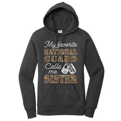 My Favorite National Guard Calls Me Sister Proud Army Sister Women's Pullover Hoodie