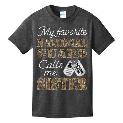 My Favorite National Guard Calls Me Sister Proud Army Sister Kids T-Shirt