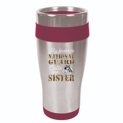 My Favorite National Guard Calls Me Sister Proud Army Sister 16oz Travel Tumbler