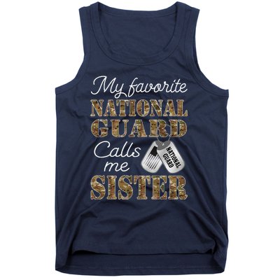 My Favorite National Guard Calls Me Sister Proud Army Sister Tank Top