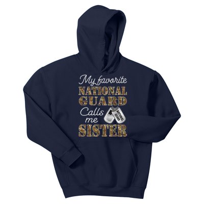 My Favorite National Guard Calls Me Sister Proud Army Sister Kids Hoodie