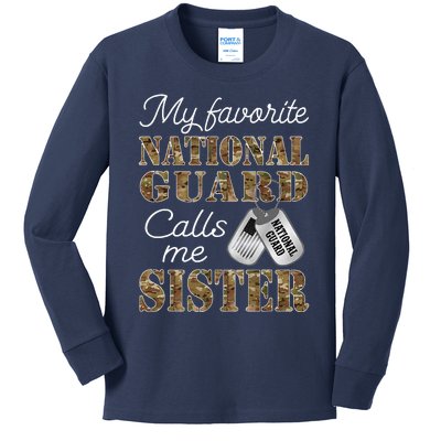 My Favorite National Guard Calls Me Sister Proud Army Sister Kids Long Sleeve Shirt