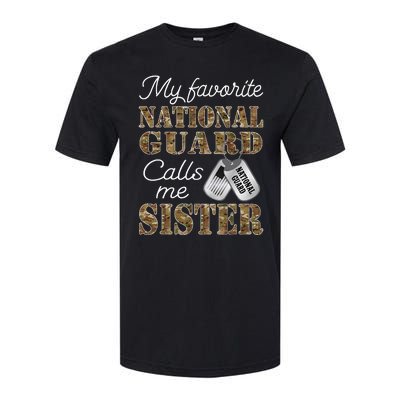 My Favorite National Guard Calls Me Sister Proud Army Sister Softstyle® CVC T-Shirt