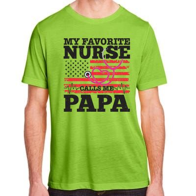 My Favorite Nurse Calls Me Papa Adult ChromaSoft Performance T-Shirt