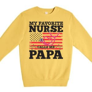 My Favorite Nurse Calls Me Papa Premium Crewneck Sweatshirt