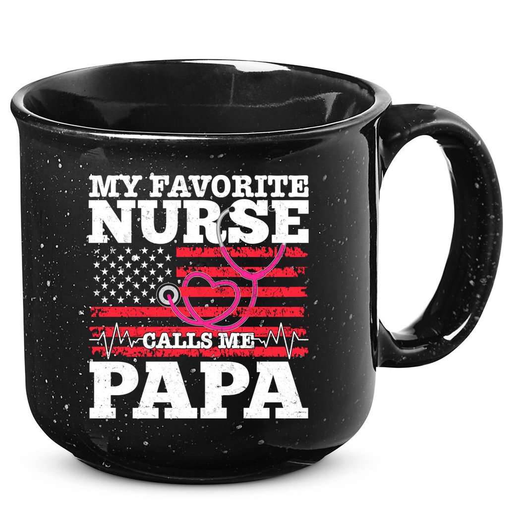 My Favorite Nurse Calls Me Papa 15oz Campfire Ceramic Mug