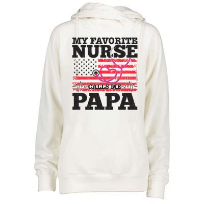 My Favorite Nurse Calls Me Papa Womens Funnel Neck Pullover Hood