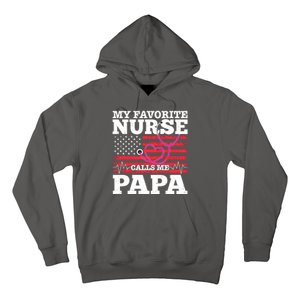 My Favorite Nurse Calls Me Papa Hoodie