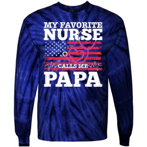 My Favorite Nurse Calls Me Papa Tie-Dye Long Sleeve Shirt