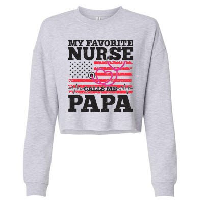 My Favorite Nurse Calls Me Papa Cropped Pullover Crew