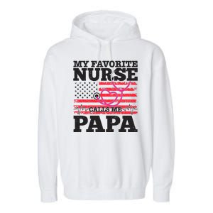 My Favorite Nurse Calls Me Papa Garment-Dyed Fleece Hoodie