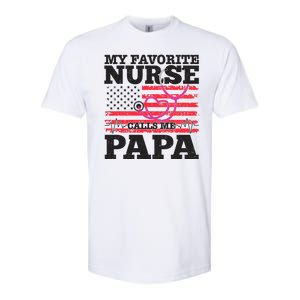 My Favorite Nurse Calls Me Papa Softstyle CVC T-Shirt