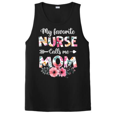 My Favorite Nurse Calls Me Mom Nursing Mom Floral Mothers Day PosiCharge Competitor Tank