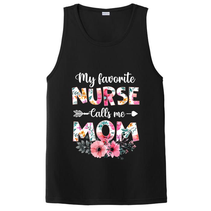 My Favorite Nurse Calls Me Mom Nursing Mom Floral Mothers Day PosiCharge Competitor Tank