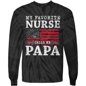 My Favorite Nurse Calls Me Papa Fathers Day Usa Flag Tie-Dye Long Sleeve Shirt