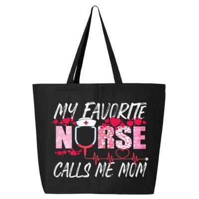 My Favorite Nurse Calls Me Mom Heart Nurse Mother Day 25L Jumbo Tote