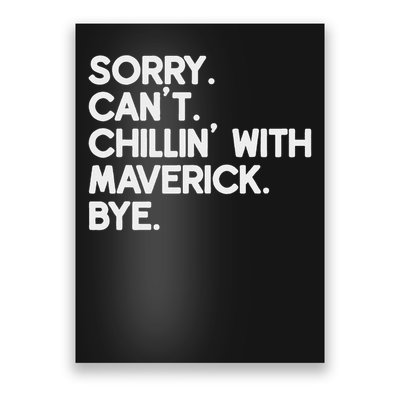Maverick First Name Funny Personalized Named Friend Of Poster