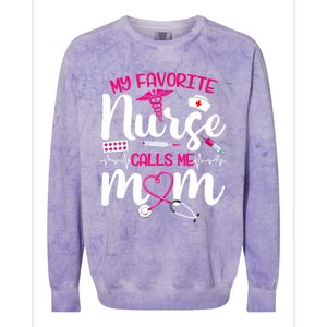 My Favorite Nurse Calls Me Mom Flowers Cute Mother Day Gift Colorblast Crewneck Sweatshirt