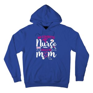 My Favorite Nurse Calls Me Mom Flowers Cute Mother Day Gift Hoodie