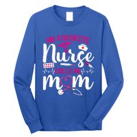 My Favorite Nurse Calls Me Mom Flowers Cute Mother Day Gift Long Sleeve Shirt