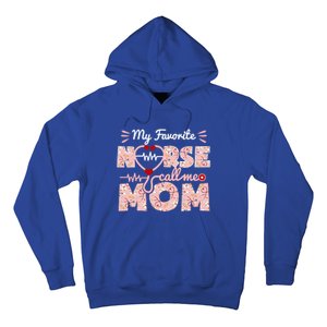 My Favorite Nurse Calls Me Mom Mothers Day Scrub Top Gift Hoodie