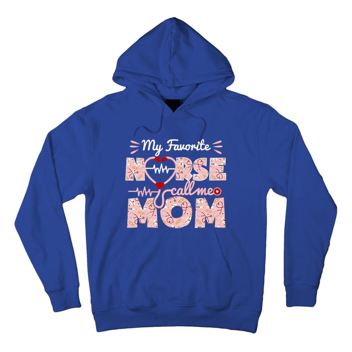 My Favorite Nurse Calls Me Mom Mothers Day Scrub Top Gift Hoodie