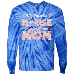 My Favorite Nurse Calls Me Mom Mothers Day Scrub Top Gift Tie-Dye Long Sleeve Shirt