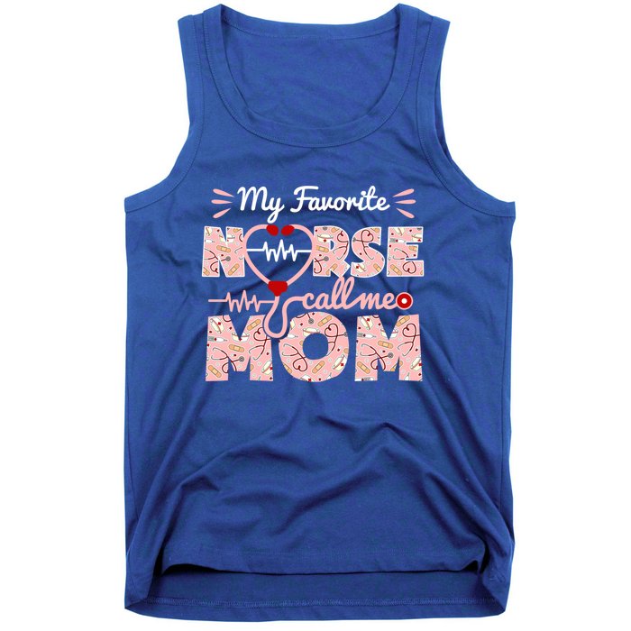 My Favorite Nurse Calls Me Mom Mothers Day Scrub Top Gift Tank Top