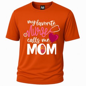 My Favorite Nurse Calls Me Mom RnS Mommy MotherS Day Mama Gift Cooling Performance Crew T-Shirt