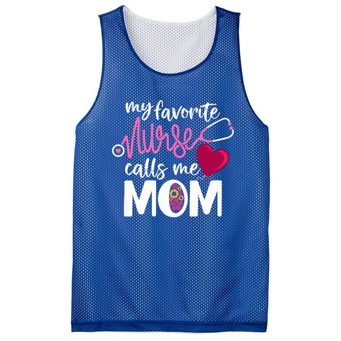 My Favorite Nurse Calls Me Mom RnS Mommy MotherS Day Mama Gift Mesh Reversible Basketball Jersey Tank