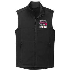 My Favorite Nurse Calls Me Mom RnS Mommy MotherS Day Mama Gift Collective Smooth Fleece Vest