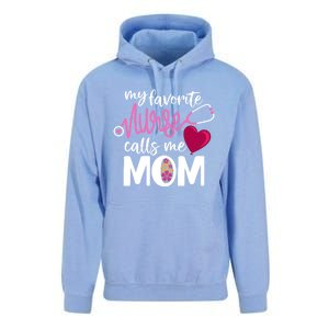 My Favorite Nurse Calls Me Mom RnS Mommy MotherS Day Mama Gift Unisex Surf Hoodie