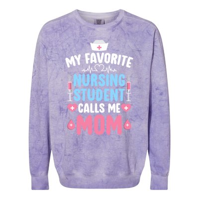 My Favorite Nursing Student Mom Future Nurse Mom Gift Colorblast Crewneck Sweatshirt