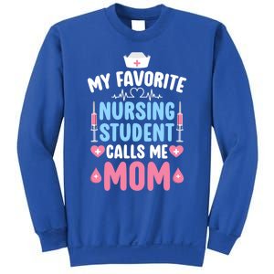 My Favorite Nursing Student Mom Future Nurse Mom Gift Sweatshirt