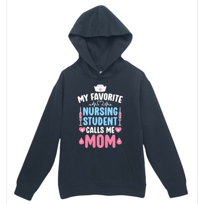 My Favorite Nursing Student Mom Future Nurse Mom Gift Urban Pullover Hoodie