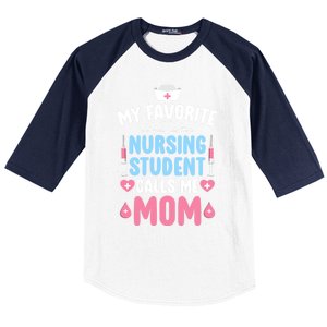 My Favorite Nursing Student Mom Future Nurse Mom Gift Baseball Sleeve Shirt