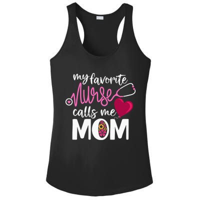 My Favorite Nurse Calls Me Mom Mother's Day Nurse Mom Gift Ladies PosiCharge Competitor Racerback Tank