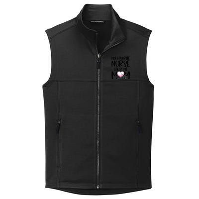 My Favorite Nurse Calls Me Mom Nurse Life Mom Gift Rn Np Lvn Gift Collective Smooth Fleece Vest