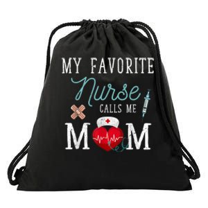 My Favorite Nurse Calls Me Mom Stethoscope Mother Nurse Drawstring Bag