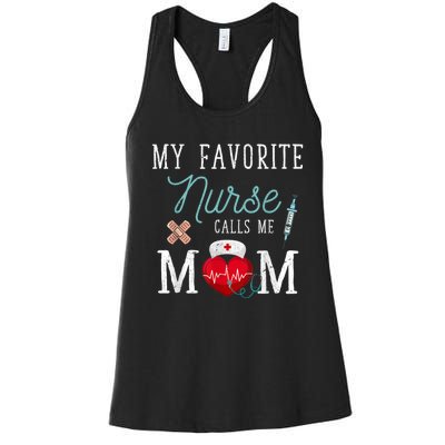 My Favorite Nurse Calls Me Mom Stethoscope Mother Nurse Women's Racerback Tank