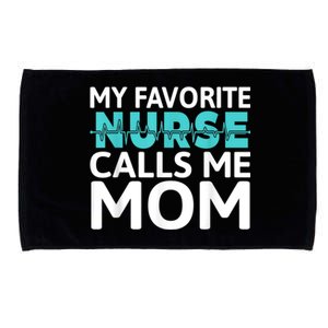 My Favorite Nurse Calls Me Mom Daughter Hospital Nursing Microfiber Hand Towel